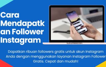 cara Mendapatakan follower instagram gratis